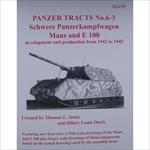 Schwere-Panzerkampfwagen Maus and E 100 1942-45 